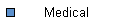 Medical